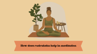 How does rudraksha help in meditation